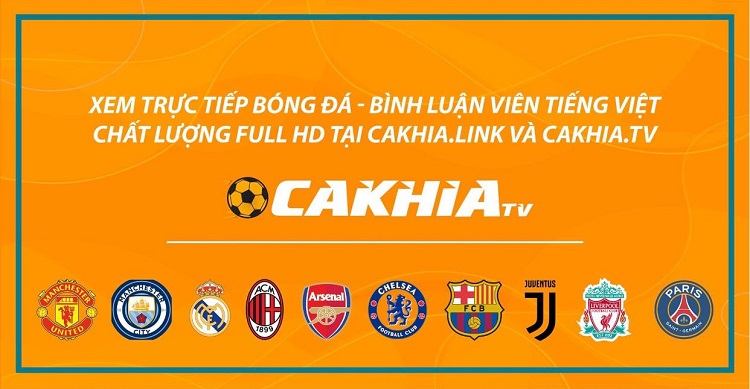 Cakhia link – “Thiên đường” xem bóng đá trực tuyến cakhia.tv 1