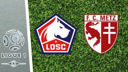 Nhận định, Soi kèo Lille vs Metz, 03h00 ngày 19/2, Ligue 1